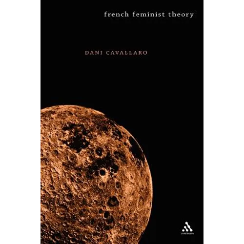 French Feminist Theory: An Introduction