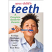 Your Child's Teeth: A Complete Guide for Parents