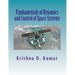 Fundamentals of Dynamics and Control of Space Systems