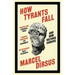How Tyrants Fall: And How Nations Survive