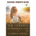 The Goddess of Promised Land Lamentations Book Two