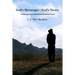 God's Messenger - God's Victim: A Bildungsroman Stockholm Syndrome Novel