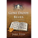 Gone Daddy Blues: A Grace Street Mystery