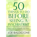 50 Things To Do Before Seeing a Psychiatrist: And How To Actually Do Them