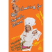 Cooking for the Criminally Insane: The Utimate Dinner Party