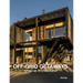 Off Grid Getaways: Organic Architecture