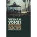 Vietnam Voices: Perspectives on the War Years, 1941-1975