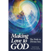 Making Love to God: The Path to Divine Sex