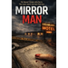 Mirror Man