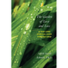 The Garden of Love and Loss: A Year-Long Spiritual Guide Through Grief
