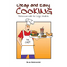 Cheap and Easy Cooking: The Definitive Guide for College Students