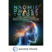 Naomie Praise Theory: Raising Awareness and Eliminating Mental Illness Stigma Through the Renewal of the Mind