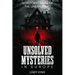 Unsolved Mysteries in Europe: 10 Historic Tales of the Unexplained