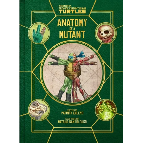 Teenage Mutant Ninja Turtles: Anatomy of a Mutant