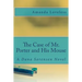 The Case of Mr. Porter and His Mouse