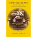 Shifting Gears: One Family's Journey Through the Automobile Age