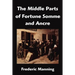 The Middle Parts of Fortune Somme and Ancre