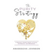 The Purity Strategy: A Woman's Helpful Guide to Purity, Confidence, and Wholeness