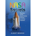 Nasa Secrets the Story of the Space Shuttle Vehicles- Launching Satellites
