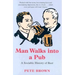 Man Walks Into a Pub: A Sociable History of Beer