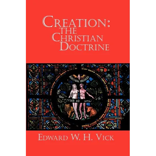 Creation: The Christian Doctrine