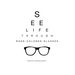 See Life Through Rose-Colored Glasses