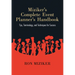 Miziker's Complete Event Planner's Handbook: Tips, Terminology, and Techniques for Success