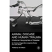 Animal Disease and Human Trauma: Emotional Geographies of Disaster