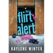 The Flirt Alert: An Enemies to Lovers Romance