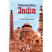 Understanding India