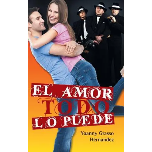 El amor todo lo puede