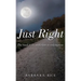 Just Right