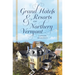 Grand Hotels & Resorts of Northern Vermont