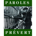 Paroles: Selected Poems