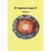 El regreso maya