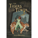 The Tigers in the Tower