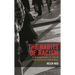 The Habits of Racism: A Phenomenology of Racism and Racialized Embodiment