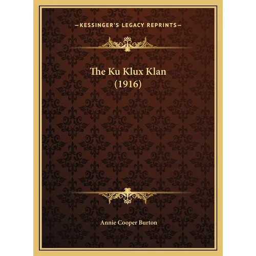 The Ku Klux Klan (1916)