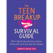 The Teen Breakup Survival Guide: Skills to Help You Deal with Intense Emotions, Cultivate Self-Love, and Come Back with Confidence