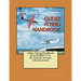 Glider Flying Handbook: FAA-H-8083-13A. By: Federal Aviation Administration