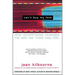 Can't Buy My Love: How Advertising Changes the Way We Think and Feel