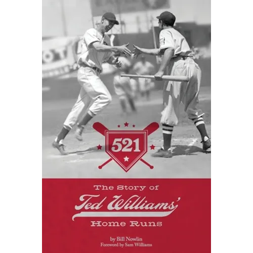 521: The Story of Ted Williams' Home Runs
