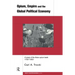 Opium, Empire and the Global Political Economy: A Study of the Asian Opium Trade 1750-1950