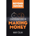 Considerations in Making Money