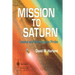 Mission to Saturn: Cassini and the Huygens Probe