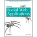 Building Social Web Applications: Establishing Community at the Heart of Your Site