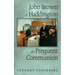 John Brown of Haddington on Frequent Communion