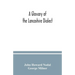 A glossary of the Lancashire dialect