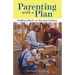 Parenting with a Plan: Building Blocks and Raising Children