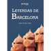 Leyendas de Barcelona
